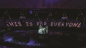 “This Is For Everyone” 2012 Summer Olympics, London